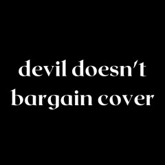 Devil Doesn't Bargain Cover