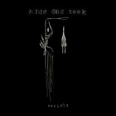 Hide and Seek