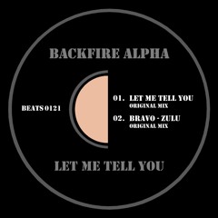 Backfire Alpha - Bravo - Zulu [IRL]