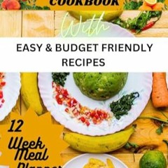 Lire THE 2024 MEDITERRANEAN DIET COOKBOOK : WITH EASY AND BUDGET FRIENDLY RECIPES en version ebook A