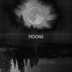 Moonx - Troisième œil [FREE DL]