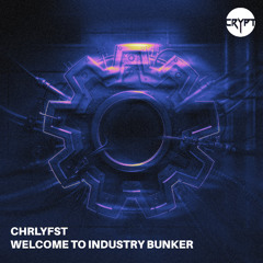 Welcome To Industry Bunker