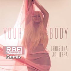 Your Body (RAF Adamski Remix)