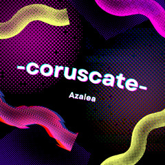 -coruscate-