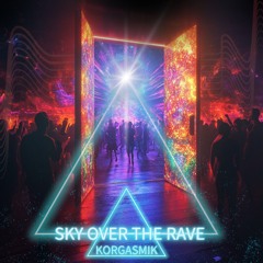 Sky over the rave (ACID REVERSE BASS 160bpm)