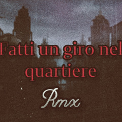 Alero - Fatti Un Giro Nel Quartiere RMX (prod. by Zanna White)
