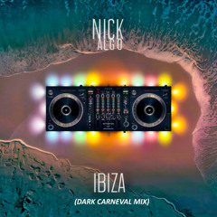 Ibiza (Dark Carneval Mix)