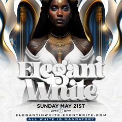 May 21st Elegant In White (Soca Promo)