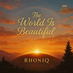 THE WORLD IS BEAUTIFUL