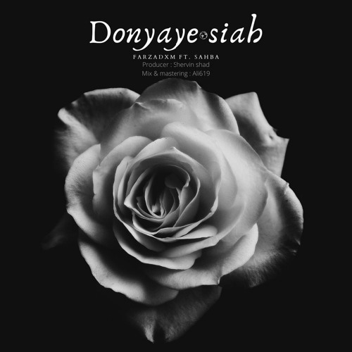 Donyaye Siah ( Ft. SAHBA )