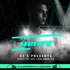 45´5 GUEST DJ SET VOL.72 by MENZY