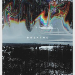 Breathe