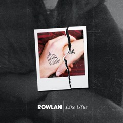 Like Glue (feat. Raquel Castro)