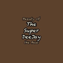 The Super DeeJay