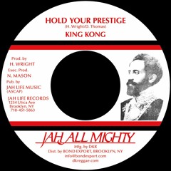JL048A - King Kong - Hold Your Prestige