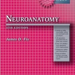 [Free_Ebooks] J. D. Fix's BRS Neuroanatomy 4th (Fourth) edition(BRS Neuroanatomy (Board Review