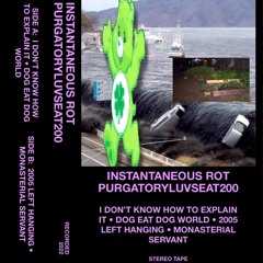 INSTANTANEOUS ROT (full tape)