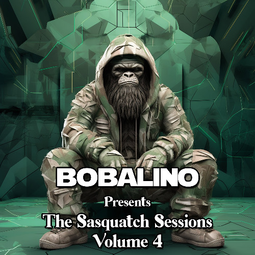 Bobalino Presents The Sasquatch Sessions Volume 4