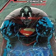 Access KINDLE PDF EBOOK EPUB Superman: Action Comics Vol. 6: Superdoom (The New 52) b