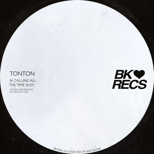 tonton - Calling All the Time
