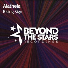 Alatheia - Rising Sign [Available Now]