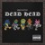 Artwork for Mikey Rotten - Dead Head (Prod. Slushii)