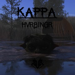 HVRBINGR - KAPPA [FREE DL]