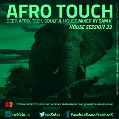 Afro Touch Show Session 33