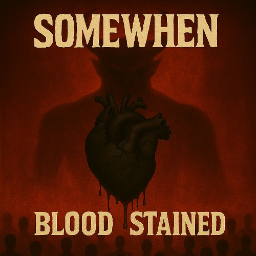 SOMEWHEN - Blood Stained [Cedric Schranz Bootleg]