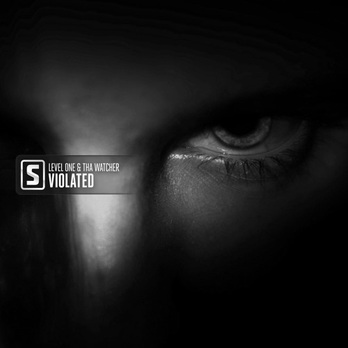 Stream Level One & Tha Watcher - Violated by Scantraxx | Listen online ...