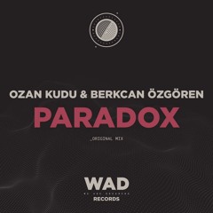 Ozan Kudu Ft. Berkcan Ozgoren - Paradox
