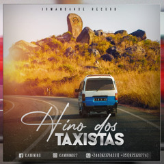 Kaminino - Hino dos Taxistas
