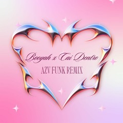 AZV - Booyah X Cai Dentro(Funk Remix) [FILTERED]