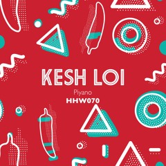 Kesh Loi - Piyano (Original Mix)