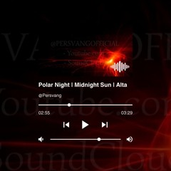 Polar Night, Midnight Sun | Alta