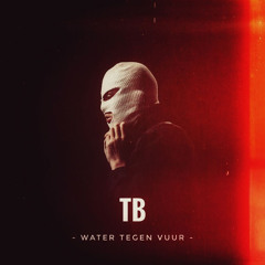 Water Tegen Vuur