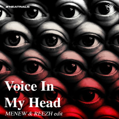 ANYMA - VOICE IN MY HEAD (REZZH & MENEW edit)