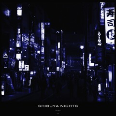 Aeneh - Shibuya Nights