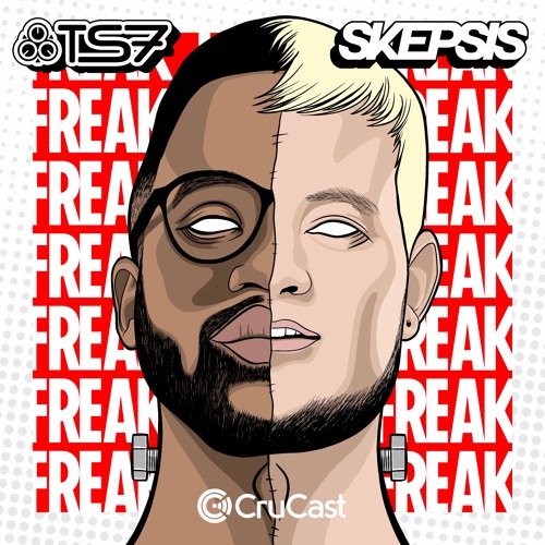 Skepsis & TS7 - Freak