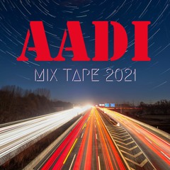 Mixtape 1 (2021) by AADI