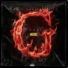 KT Foreign - Don't Cry About It (Prod. Lil O) [Thizzler]