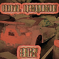 GLOBAL DESTRUCTION