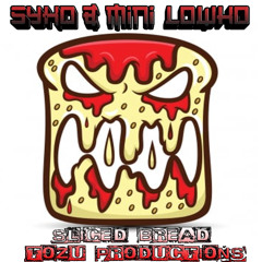 SyKo & Mini Lowko - Sliced Bread (Prod By TozuProductions)