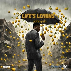 Jahnyeh - Life's Lemons #afrobeats #dancehall