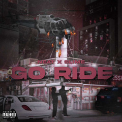 NEAT x SLIME - GO RIDE