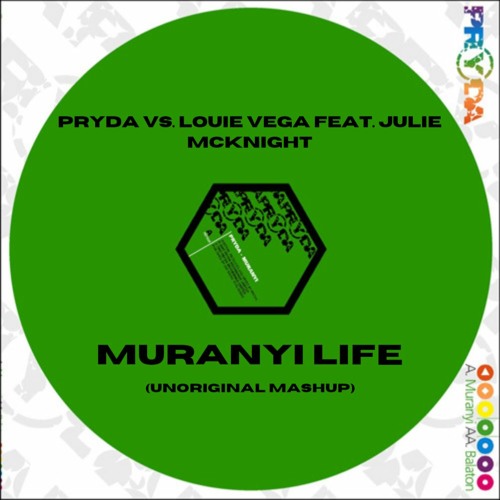 Pryda vs. Louie Vega feat. Julie McKnight - Muranyi Life