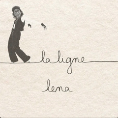 La Ligne Lena