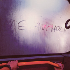 melancholy