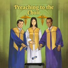 Preaching To The Choir