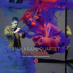 Ms Ludgate (feat. Kurt Rosenwinkel)